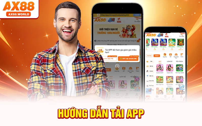 Tải App AX88 – Ứng Dụng Giúp Bạn Kiếm Thưởng Dễ Dàng 1 Hướng Dẫn Tải App